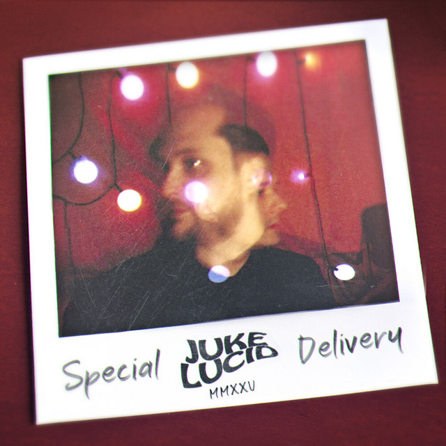 Sleeve artwork for Special Delivery by Juke Lucid